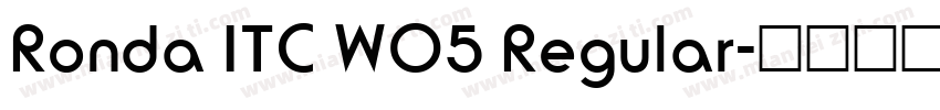 Ronda ITC W05 Regular字体转换